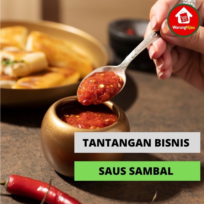 Tantangan yang Harus di Hadapi Ketika Bisnis Saus Sambal