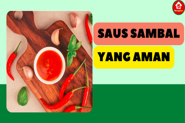 5 Tips Memilih Saus Sambal yang Aman Dikonsumsi