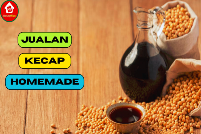 8 Langkah Jualan Kecap Homemade, Mudah dan Menguntungkan