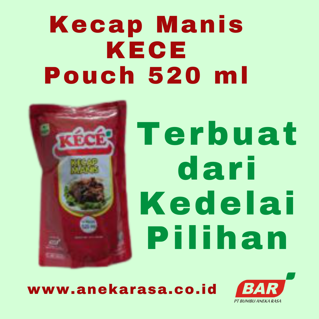 Kecap Manis Kece Terbuat dari kedelai pilihan