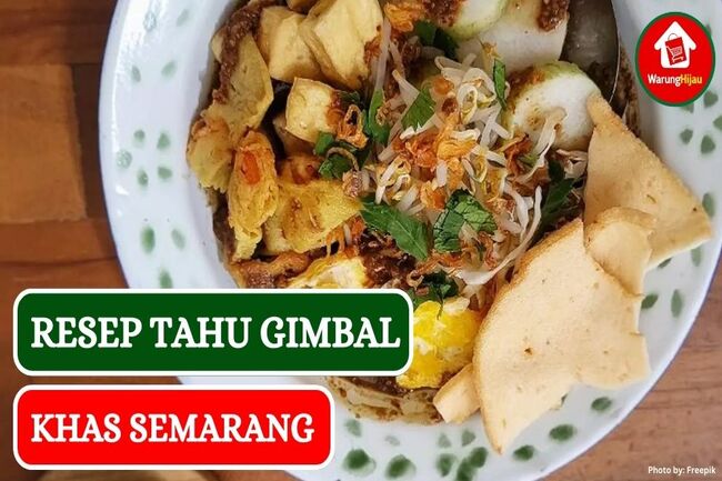 Resep Tahu Gimbal Khas Semarang yang Lezat