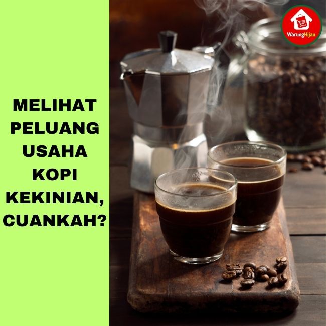 10 Faktor Pendukung Untuk Mengembangkan Usaha Kedai Kopi