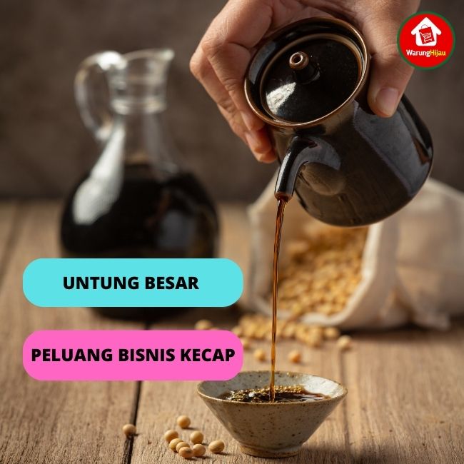 Mengeruk Untung Dengan Peluang Usaha Kecap