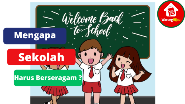 7 Alasan, Mengapa Sekolah Harus Berseragam