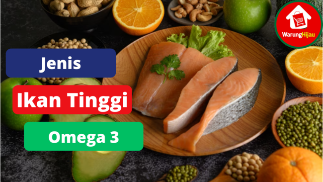 5 Jenis Ikan Tinggi Omega 3