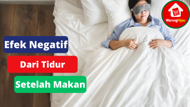 5 Efek Negatif Dari Tidur Setelah Makan 