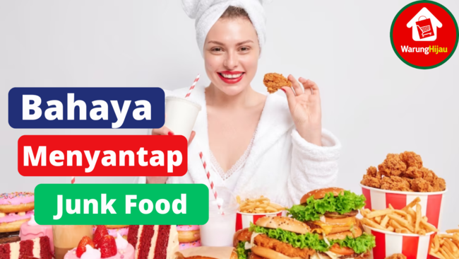 5 Bahaya Mengkonsumsi Junk Food