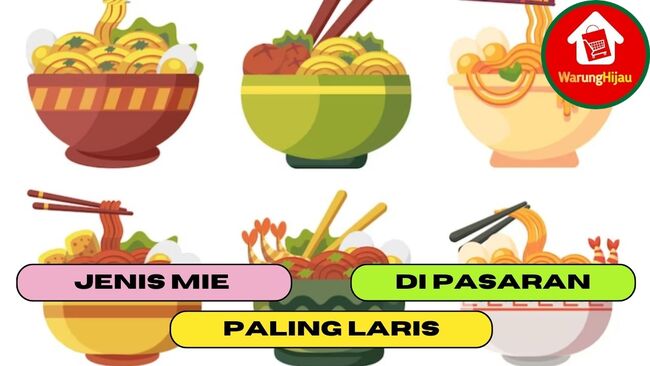 6 Jenis Mie Paling Laris di Indonesia