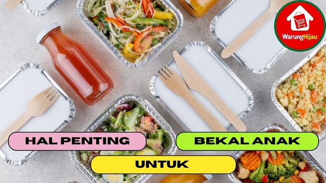 3 Hal Penting Dalam Membawakan Anak Bekal