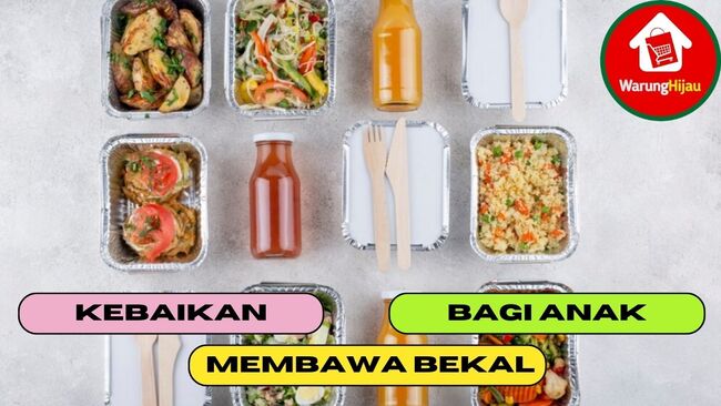 3 Kebaikan Untuk Anak Dalam Membawa Bekal