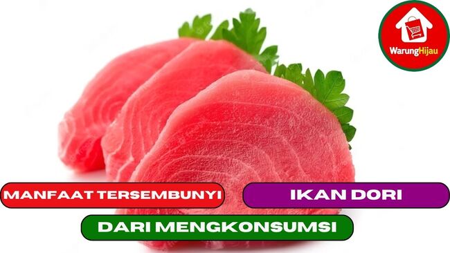 10 Manfaat Tersembunyi Dari Mengkonsumsi Ikan Dori