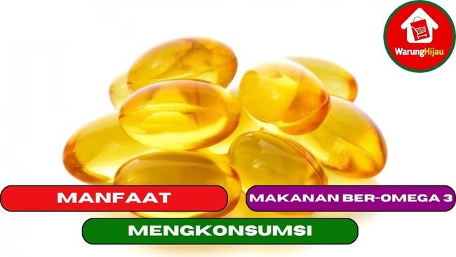 5 Manfaat Mengkonsumsi Makanan Ber-Omega 3