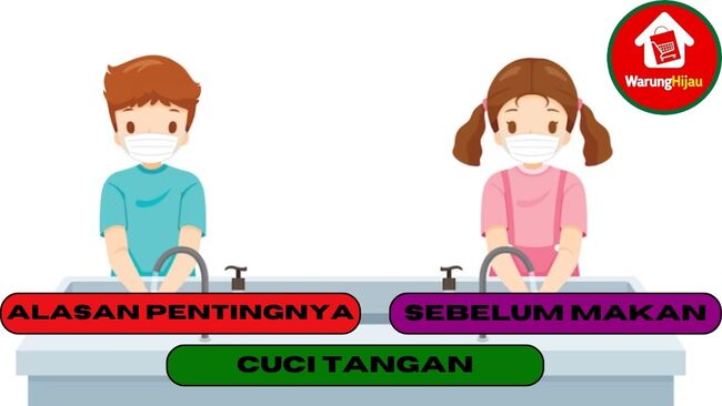 5 Alasan Pentingnya Cuci Tangan Sebelum Makan