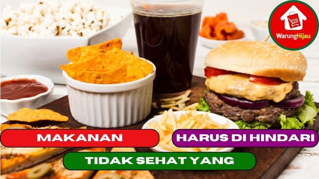 8 Makanan tidak sehat yang Harus di Hindari