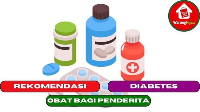 5 Rekomendasi Obat Bagi Penderita Diabetes