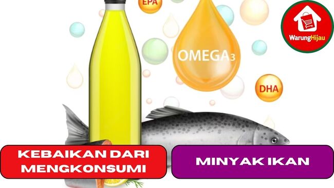 6 Kebaikan dari Mengkonsumsi Minyak Ikan