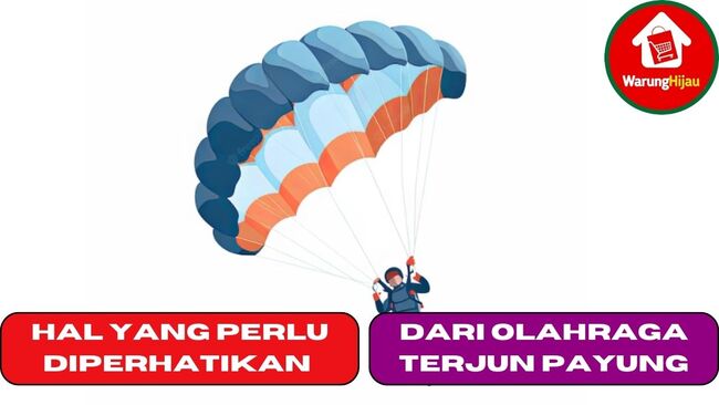 7 Hal yang Perlu Diperhatikan dari Olahraga Terjun Payung