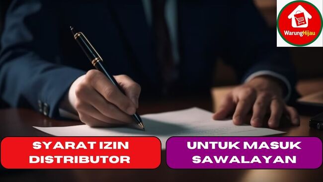 Syarat izin Distributor Untuk Masuk Sawalayan