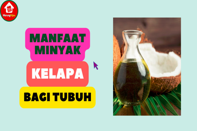 Simak 5 Manfaat Minyak Kelapa bagi Tubuh