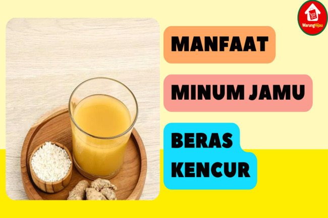 11 Manfaat Minum Jamu Beras Kencur Setiap Hari bagi Tubuh