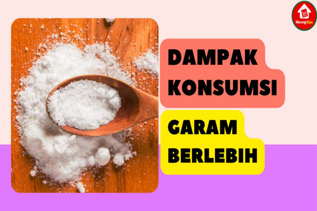 3 Dampak Mengonsumsi Garam Berlebih pada Kesehatan