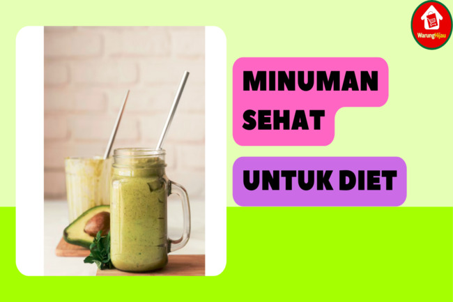 20 Minuman Sehat untuk Diet: Efektif Turunkan Berat Badan