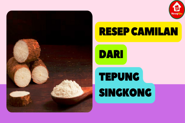 12 Resep Camilan dari Tepung Singkong yang Lezat dan Sehat