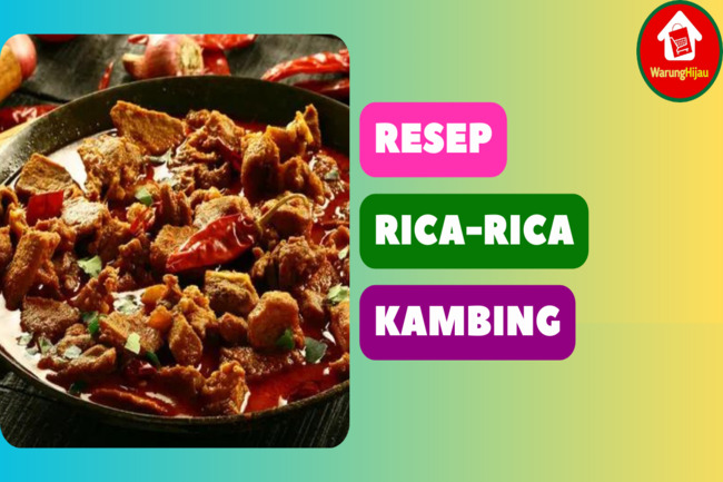 Resep Rica-Rica Kambing yang Pedas Lezat Menggugah Selera