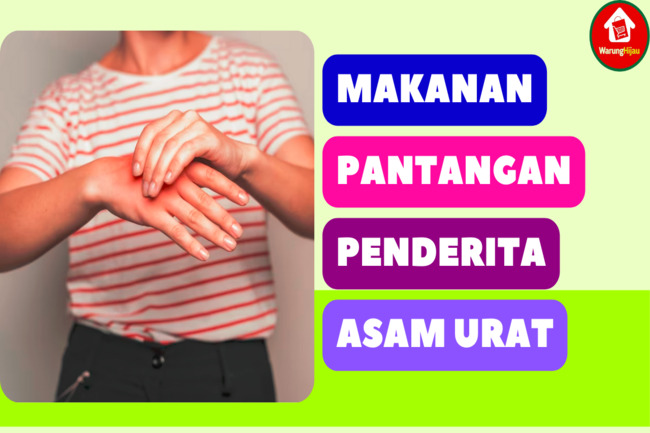 10 Makanan yang Menjadi Pantangan Bagi Penderita Asam Urat