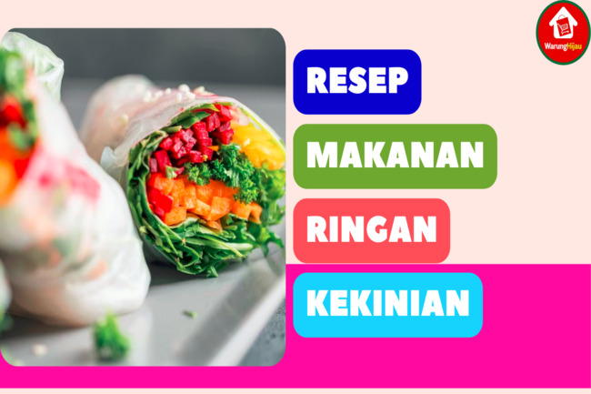 8 Resep Makanan Ringan Kekinian: Enak & Bisa Jadi Ide Bisnis