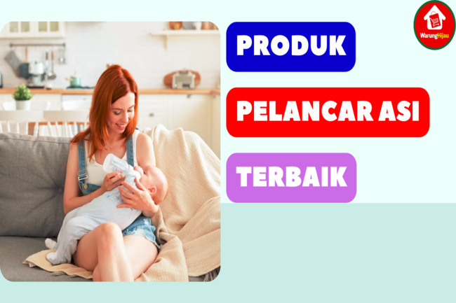 Simak 7 Rekomendasi Produk Susu Pelancar ASI Terbaik