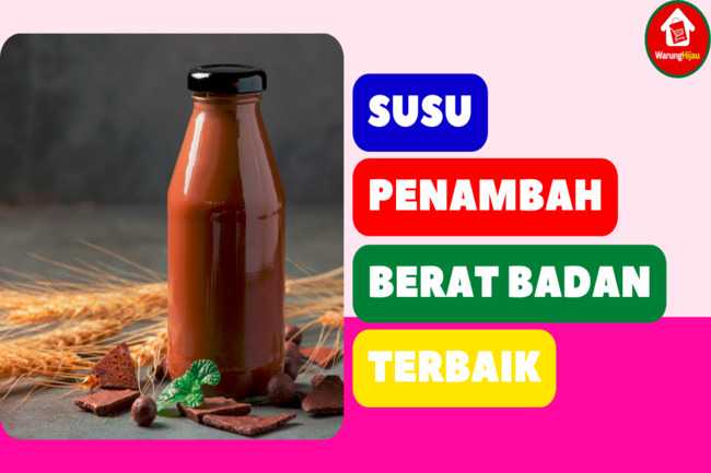 8 Rekomendasi Produk Susu Penambah Berat Badan yang Aman