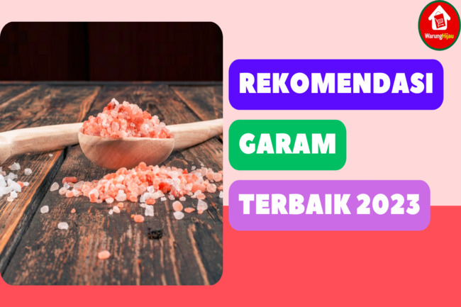 11 Rekomendasi Produk Garam Terbaik Tahun 2023, Bisa Dicoba