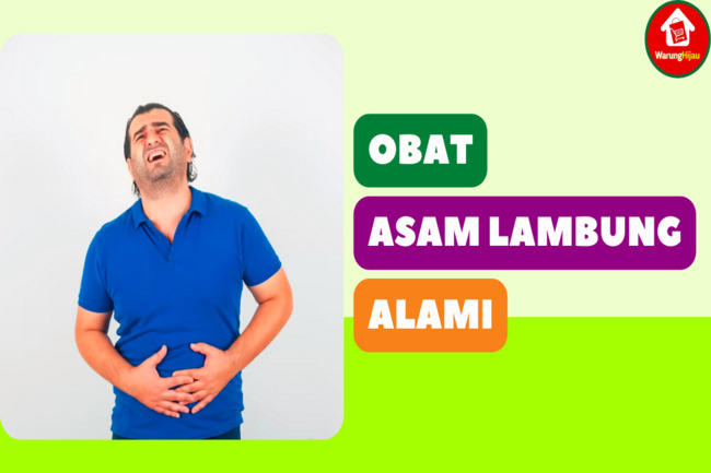 11 Obat Asam Lambung Alami yang Ampuh Terbukti Secara Ilmiah