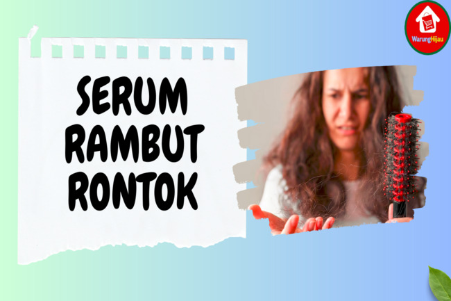 7 Produk Serum Terbaik untuk Mengatasi Masalah Rambut Rontok