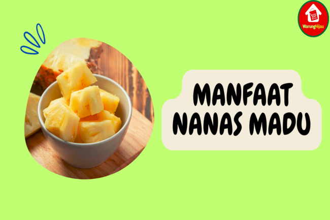 11 Manfaat Nanas Madu bagi Kesehatan yang Tak Terduga