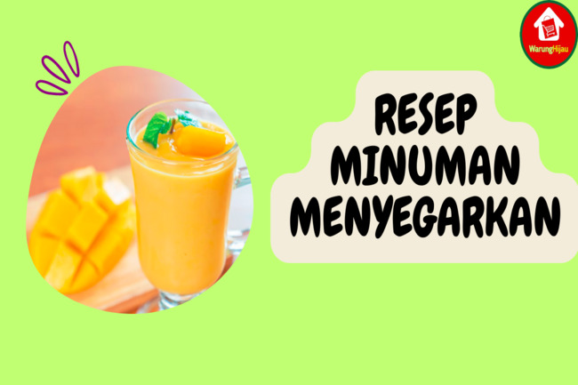 Ikuti 5 Resep Minuman Menyegarkan untuk Melepas Dahaga