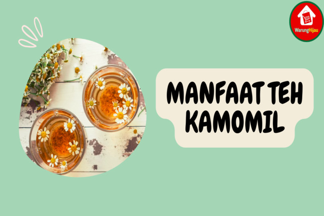 7 Manfaat Teh Kamomil bagi Kesehatan Saraf