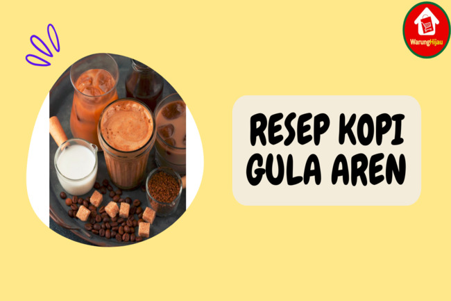 4 Resep Kreatif Kopi Gula Aren yang Lezat dan Mudah