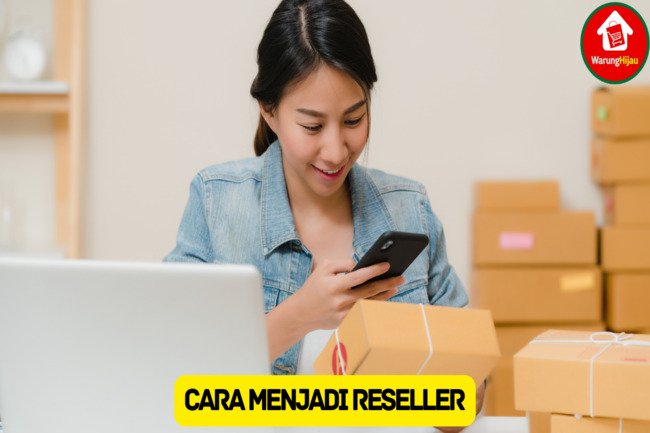 10 Cara Menjadi Reseller untuk Pemula, Dijamin Cuan