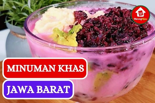 7 Minuman Khas Jawa Barat yang Wajib Kamu Coba