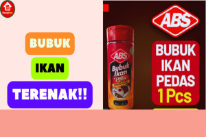 Bubuk Ikan Pedas ABS: Bubuk Ikan yang Gurih dan Enak